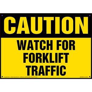 Caution: Watch For Forklift Traffic Sign - OSHA