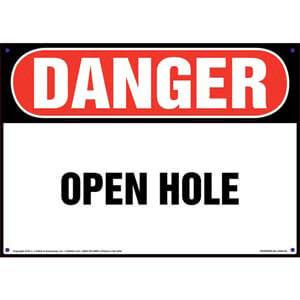 Danger: Open Hole Sign - OSHA