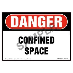 Danger: Confined Space Label - OSHA