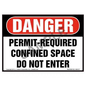 Danger: Permit-Required Confined Space, Do Not Enter Label - OSHA