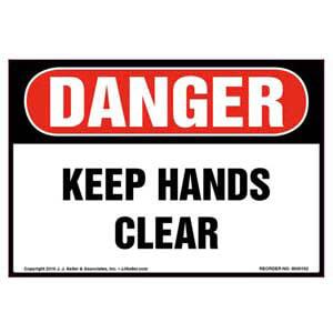 Danger: Keep Hands Clear Label - OSHA