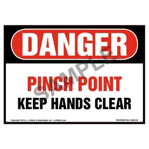 Danger: Pinch Point Keep Hands Clear Label - OSHA