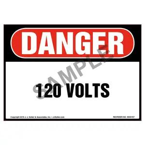 Danger: 120 Volts - OSHA Label