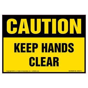 Caution: Keep Hands Clear Label - OSHA