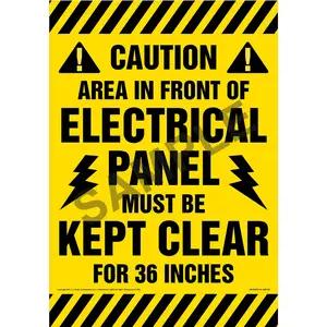 Caution: Keep Area In Front Of Electrical Panel Clear Floor Sign