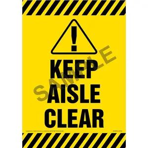 Keep Aisle Clear Sign