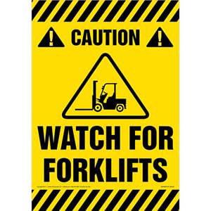 Caution: Watch For Forklifts Sign
