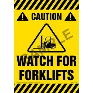 Caution: Watch For Forklifts Sign
