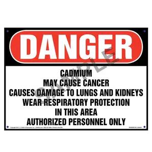 Danger: Cadmium, Authorized Personnel Only Sign - OSHA