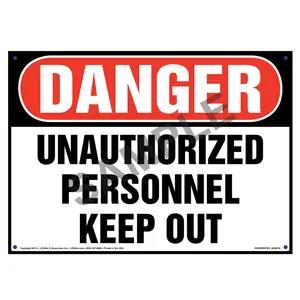 Danger: Unauthorized Personnel Keep Out Sign - OSHA
