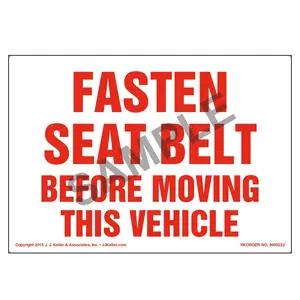 Fasten Seat Belt Before Moving This Vehicle Label