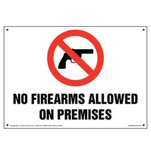No Firearms Allowed On Premises Sign