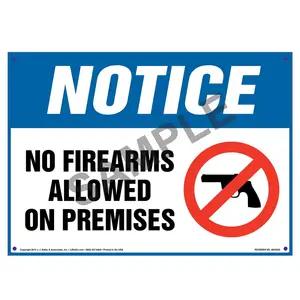 Notice: No Firearms Allowed On Premises - OSHA Sign