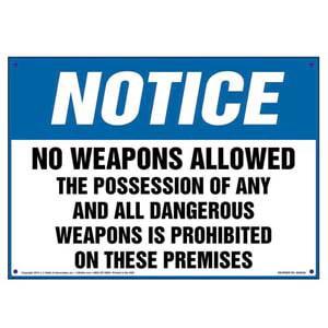 Notice: No Weapons Allowed - OSHA Sign