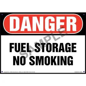 Danger: Fuel Storage, No Smoking Sign - OSHA
