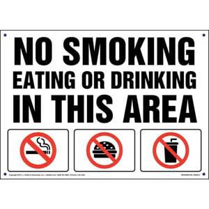 No Smoking, Eating, Or Drinking In This Area Sign