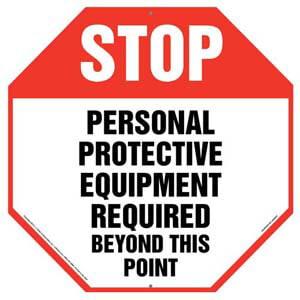 Stop: Personal Protective Equipment Required Sign
