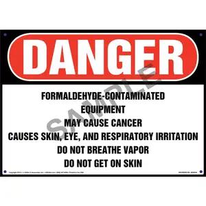 Danger: Formaldehyde-Contaminated Equipment Sign - OSHA