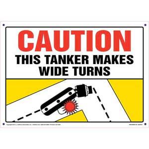 Caution: Tanker Makes Wide Turns Sign - Horizontal