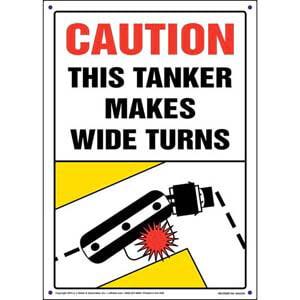 Caution: Tanker Makes Wide Turns Sign - Vertical