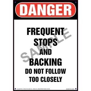 Danger: Frequent Stops and Backing Vehicle Sign - OSHA