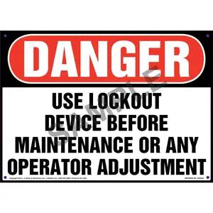 Danger: Use Lockout Device Before Maintenance - Lockout/Tagout OSHA Sign