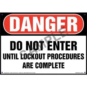 Danger: Do Not Enter Until Lockout Procedures Are Complete - Lockout/Tagout OSHA Sign