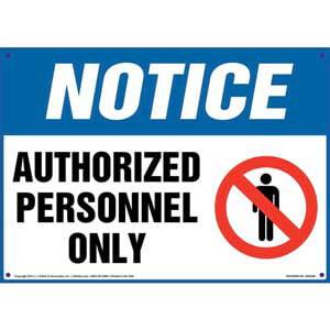 Notice: Authorized Personnel Only Sign with Person Icon - OSHA