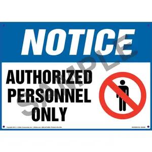 Notice: Authorized Personnel Only Sign with Person Icon - OSHA