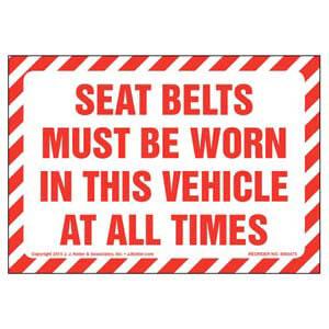 Seat Belts Must Be Worn In This Vehicle At All Times Label