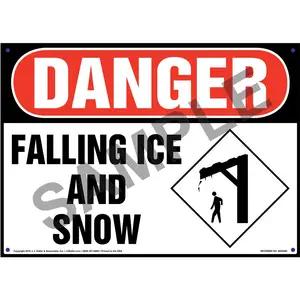 Danger: Falling Ice And Snow Sign - OSHA