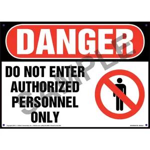 Danger: Do Not Enter Authorized Personnel Only Sign with Icon - OSHA