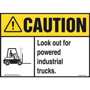 Caution: Look Out For Powered Industrial Trucks Sign - ANSI