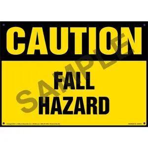 Caution: Fall Hazard - OSHA Sign