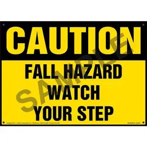 Caution: Fall Hazard Watch Your Step - OSHA Sign