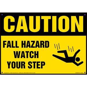 Caution: Fall Hazard Watch Your Step - OSHA Sign