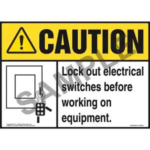 Caution: Lock Out Switches Before Working On Equipment - ANSI Sign