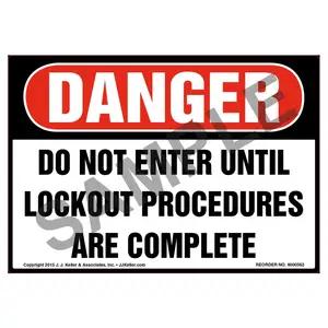 Danger: Do Not Enter Until Lockout Procedures Are Completed - OSHA Label
