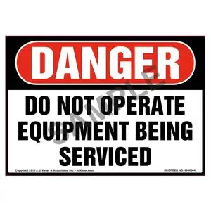 Danger: Do Not Operate Equipment Being Serviced - OSHA Label
