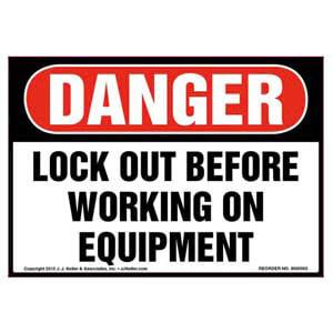 Danger: Lock Out Before Working On Equipment - OSHA Label