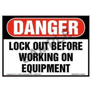 Danger: Lock Out Before Working On Equipment - OSHA Label