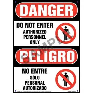 Danger: Do Not Enter Authorized Personnel Only - OSHA Bilingual Sign