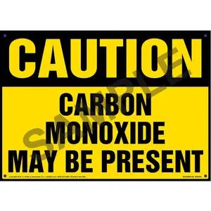 Caution: Carbon Monoxide May Be Present Sign - OSHA