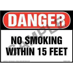 Danger: No Smoking Within 15 Feet Sign - OSHA