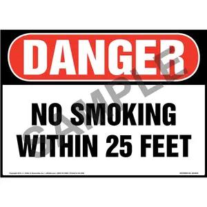 Danger: No Smoking Within 25 Feet Sign - OSHA