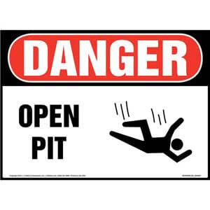 Danger: Open Pit Sign with Icon - OSHA