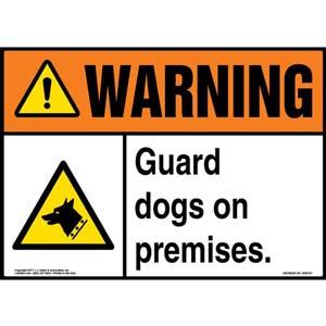 Warning: Guard Dogs On Premises Sign - ANSI