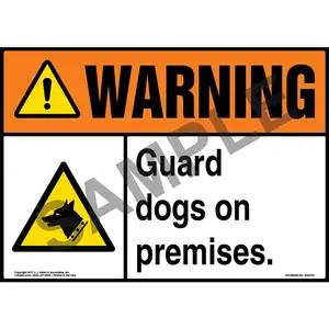 Warning: Guard Dogs On Premises Sign - ANSI