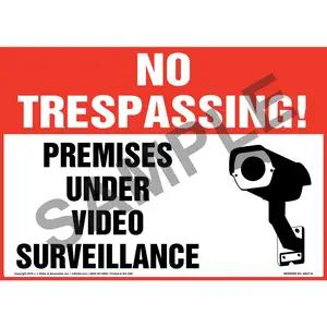No Trespassing! Premises Under Video Surveillance Sign
