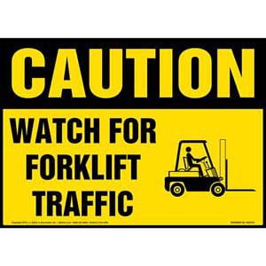 Caution: Watch for Forklift Traffic Sign with Icon - OSHA